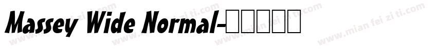 Massey Wide Normal字体转换